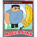 Badman and banana (Foil)