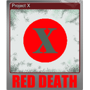 Project X (Foil)