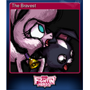 The Bravest