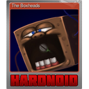 The Boxheads (Foil Trading Card)