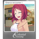 Chance encounter 1 (Foil)