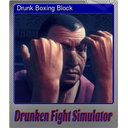 Drunk Boxing Block (Foil)