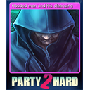 Hooded man and his cleansing
