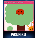 Piku, Niku and a Tree