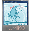 The Kronos Bridge (Foil)