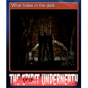 What hides in the dark