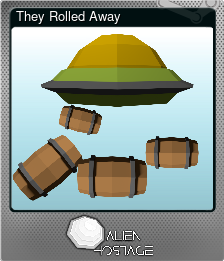 They Rolled Away