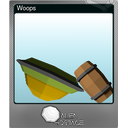 Woops (Foil)