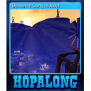 Dynamite Gang Hideout