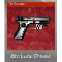 The Escape (Foil)