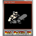 Get Up Card (Foil)