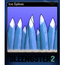 Ice Spikes