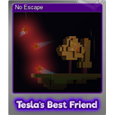No Escape (Foil)