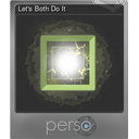 Let's Both Do It (Foil)