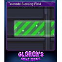 Telenade Blocking Field