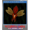 Stalkers of the Endless Black (Foil)