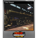 Old Steam (Foil Trading Card)