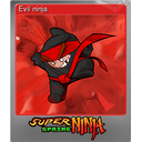 Evil ninja (Foil)