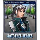 H.F.H Professor Hero Card (Foil)