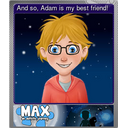 And so, Adam is my best friend! (Foil)