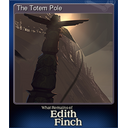 The Totem Pole