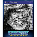Angry Siegfried