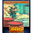 GUNNHEIND STRIKES!