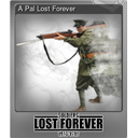 A Pal Lost Forever (Foil)