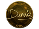 Sticker | dennis (Gold) | Katowice 2019