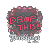 Sticker | drop | Budapest 2025