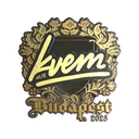 Kvem (Gold) | Budapest 2025