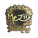mezii (Gold) | Budapest 2025