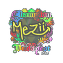 mezii (Holo, Champion) | Budapest 2025