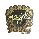 Magisk (Gold) | Budapest 2025
