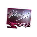 denis (Foil) | Cologne 2015