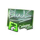 B1ad3 (Foil) | Cologne 2015