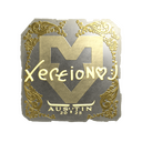 xertioN (Gold) | Austin 2025