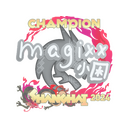 magixx (Champion) | Shanghai 2024
