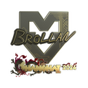 Brollan (Gold) | Shanghai 2024